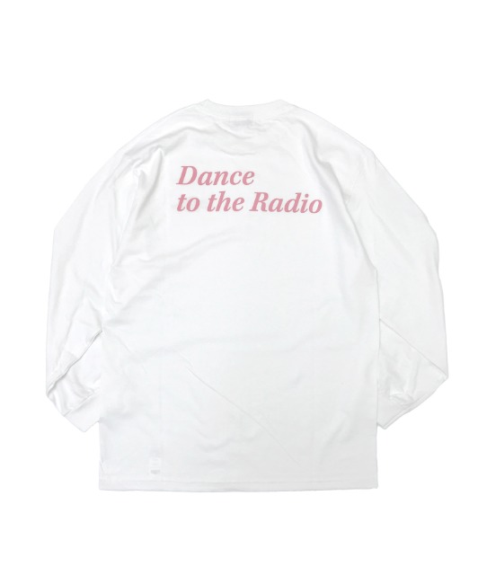 DANCE TO THE RADIO L/S TEE(PINK)